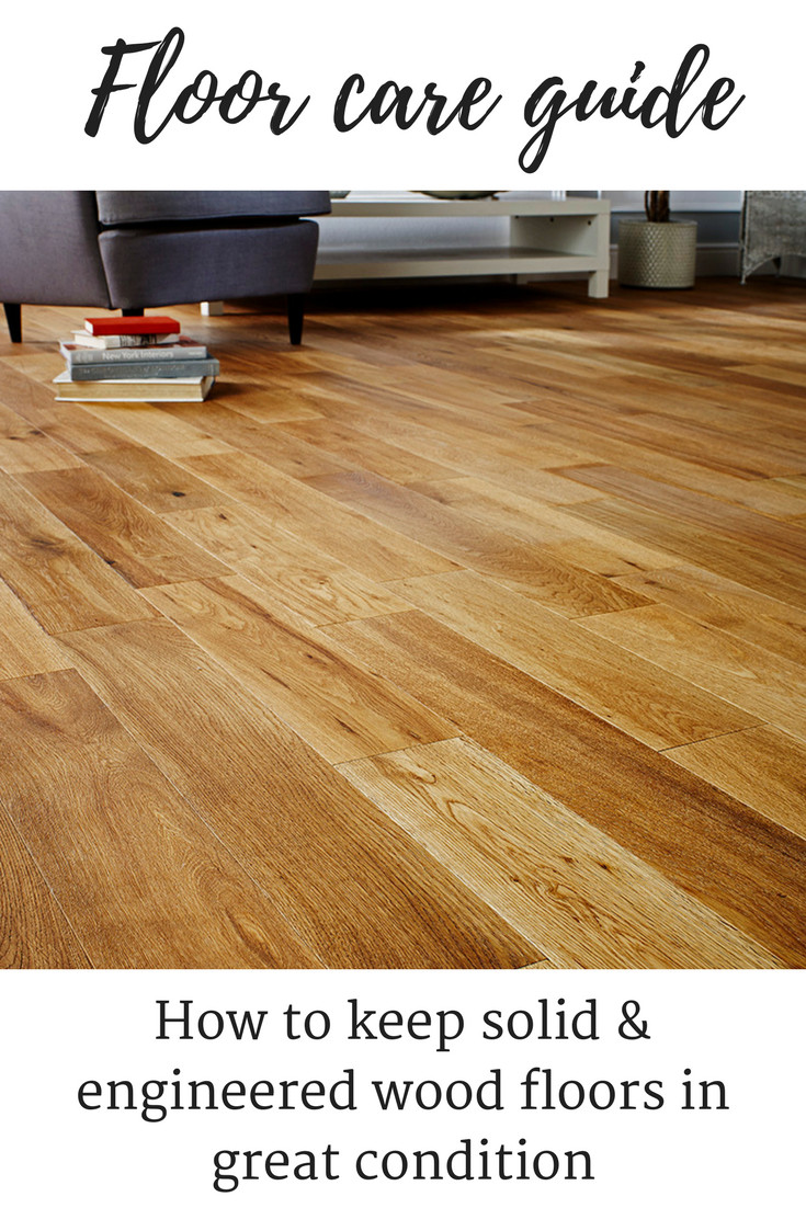 hardwood floor maintenance cleaning of flooring matters how to care for solid and engineered wood floors with regard to flooring matters keep yours in tip top condition with this informative guide to caring for solid and engineered wood flooring including the best cleaning