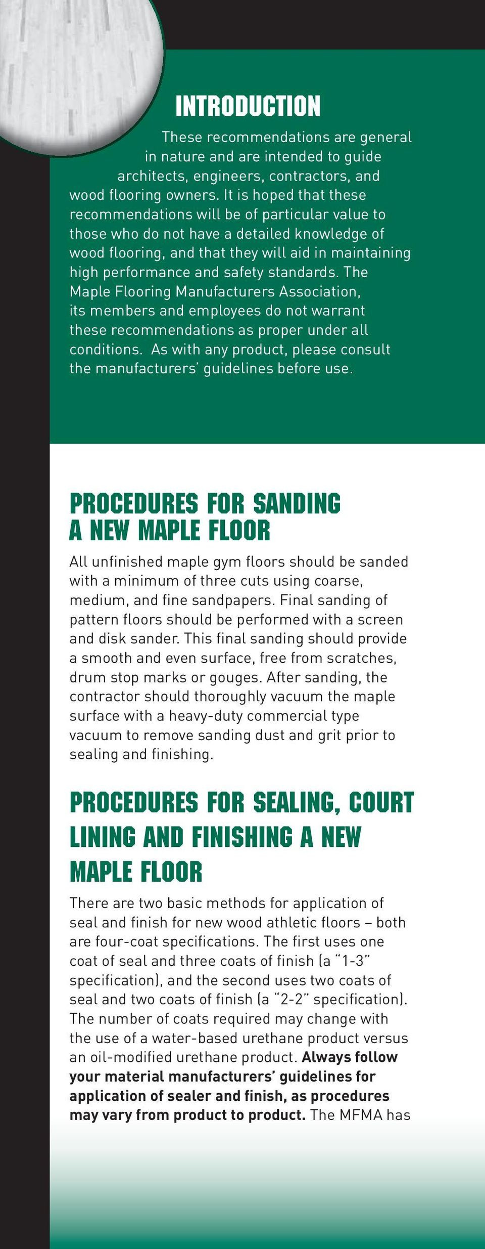 Hardwood Floor Refinishing Dayton Oh Of Industry Recommendations for Sanding Sealing Court Lining Intended for the Maple Flooring Manufacturers association Its Members and Employees Do Not Warrant these